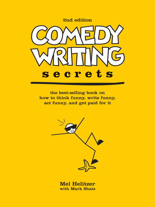 Title details for Comedy Writing Secrets by Mel Helitzer - Wait list